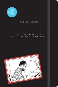 Loneliness of the Long-Distance Cartoonist HC