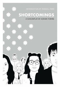 Shortcomings A Screenplay TP