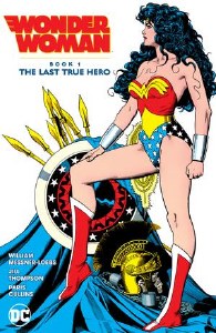 Wonder Woman Last True Hero TP Vol 01