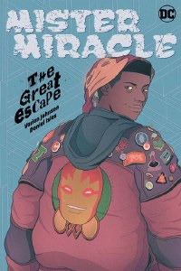 Mister Miracle The Great Escape TP