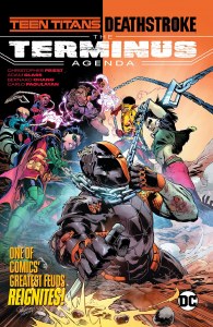 Teen Titans Deathstroke Terminus Agenda