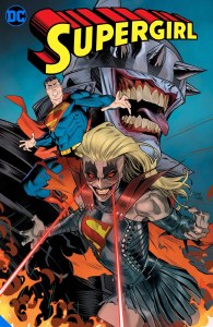 Supergirl Vol 3 Infectious