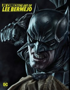 DC Comics Art of Lee Bermejo HC