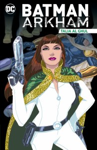 Batman Arkham Talia Al Ghul TP