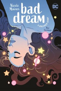 Bad Dream A Dreamer Story TP