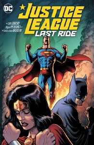 Justice League Last Ride TP