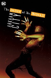Arkham City Order of the World TP