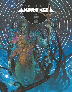 Aquaman Andromeda HC