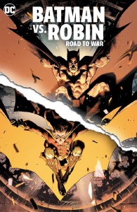 Batman vs Robin Road to War TP