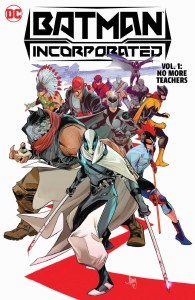 Batman Incorporated HC Vol 01 No More Teachers
