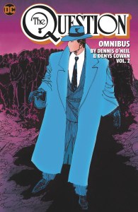 Question Omnibus by Dennis ONeil and Denys Cowan HC Vol 02
