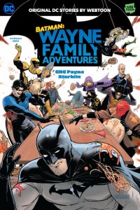 Batman Wayne Family Adventures GN Vol 01