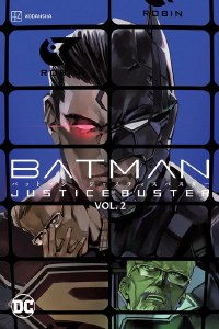 Batman Justice Buster TP Vol 02
