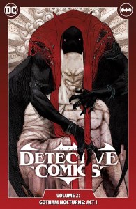 Detective Comics HC Vol 02 Gotham Nocturne Act I