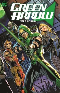 Green Arrow TP Vol 01 Reunion