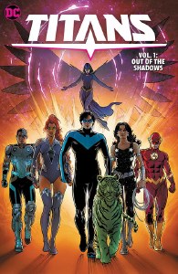 Titans TP Vol 01 Out of the Shadows