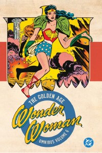 Wonder Woman The Golden Age Omnibus HC Vol 06