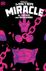 Absolute Mister Miracle by Tom King and Mitch Gerards HC