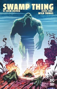 Swamp Thing By Rick Veitch TP Book 01 Wild Things