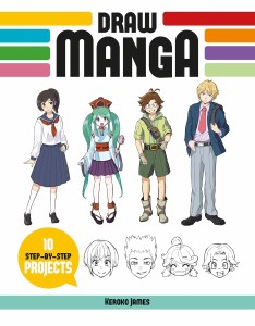 Draw Manga 10 Step by Step Projects