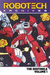 Robotech Archives Sentinels TP Vol 01