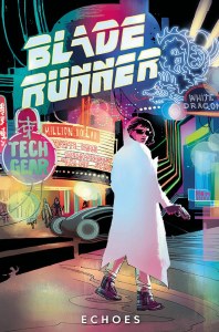 Blade Runner 2029 TP Vol 02 Echoes