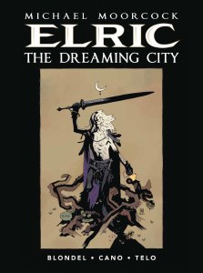 Moorcock Elric HC Vol 04 Dreaming City PX Variant