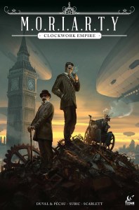 Moriarty Clockwork Empire TP