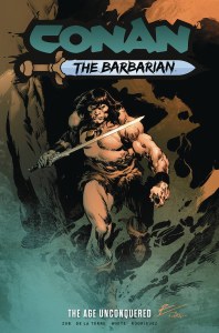 Conan the Barbarian TP Vol 03 Age Unconquered