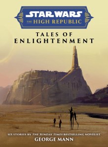 Star Wars Insider High Republic Tales of Enlightenment TP