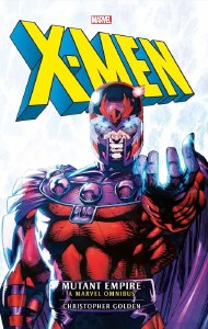 X-Men Mutant Empire Omnibus Novel