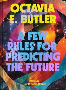 Few Rules for Predicting the Future HC