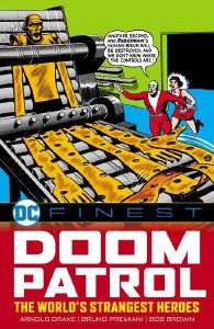 Doom Patrol DC Finest TP 1963-1965 Worlds Strangest Heroes