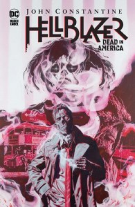 John Constantine Hellblazer Dead in America HC