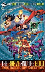 Brave And The Bold TP Vol 02 The Book Of Destiny (2025 Edition)