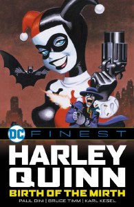 Harley Quinn DC Finest TP 1993-2001 Birth of the Mirth