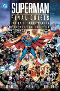 Superman Final Crisis Legion of Three Worlds Deluxe HC