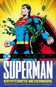 Superman DC Finest TP 1970-1971 Kryptonite Nevermore