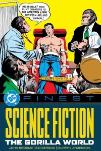 Science Fiction DC Finest TP 1953-1954 The Gorilla World