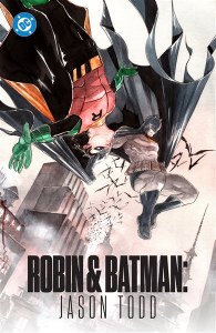Robin &amp; Batman Jason Todd HC