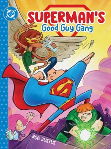 Superman Good Guy Gang HC Book 01