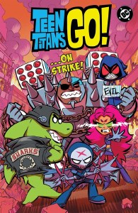 Teen Titans Go On Strike GN