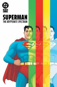 Superman Kryptonite Spectrum HC