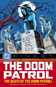 Doom Patrol DC Finest TP 1966-1979 Death of the Doom Patrol