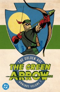 Green Arrow Golden Age Omnibus HC Vol 01