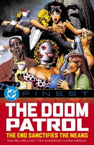 DC Finest Doom Patrol The End Sanctifies The Means TP
