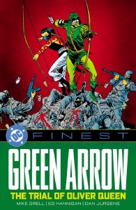 Green Arrow DC Finest TP 1988-1989 Trial of Oliver Queen