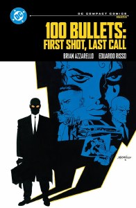 100 Bullets First Shot Last Call TP DC Compact Comics Edition