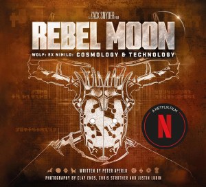 Rebel Moon Wolf Ex Nihilo Cosmology &amp; Technology HC