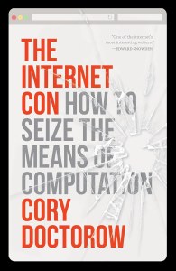 Internet Con How to Seize the Means of Computation SC